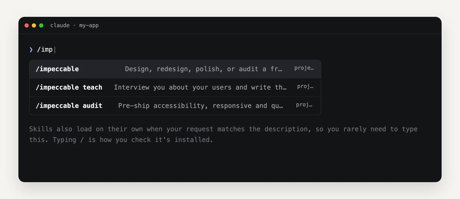 A terminal running Claude Code. The user has typed /imp and a menu shows /impeccable, /impeccable teach, and /impeccable audit with short descriptions.